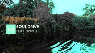 Natty Reeves - Soul Drive