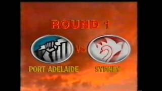 Round 1 Port Adelaide Power Vs Sydney Swans 1998