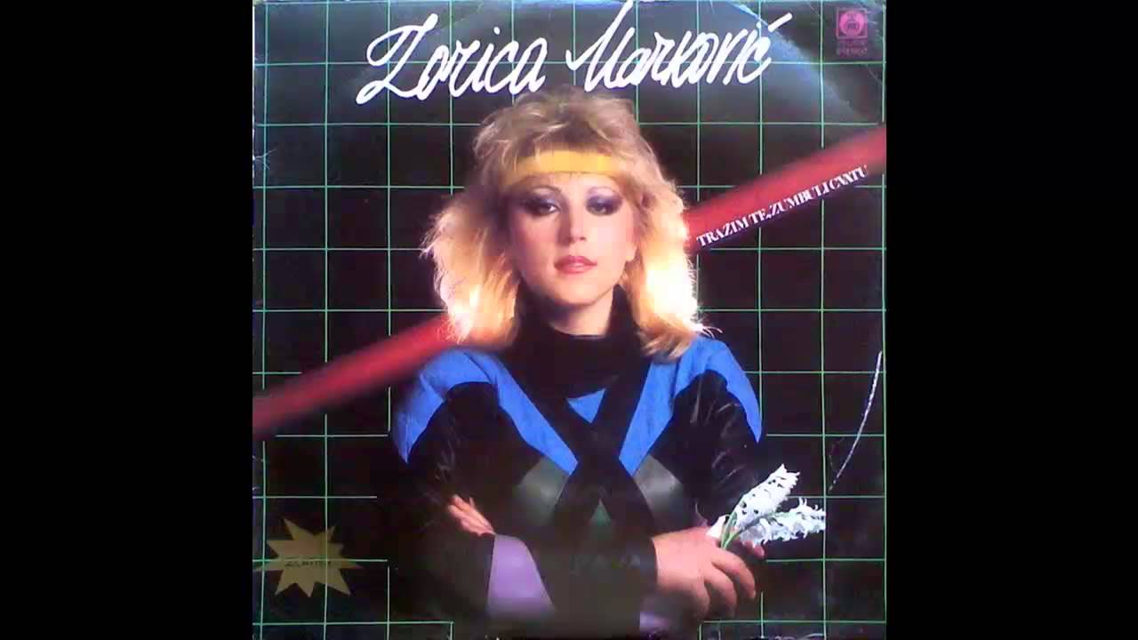 Zorica Markovic - Trazim te zumbuli cvatu - (Audio 1985) HD