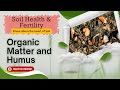Organic Matter & Humus: Boost Soil Fertility | Spring Scientific's Guide to Sustainable Soil Health
