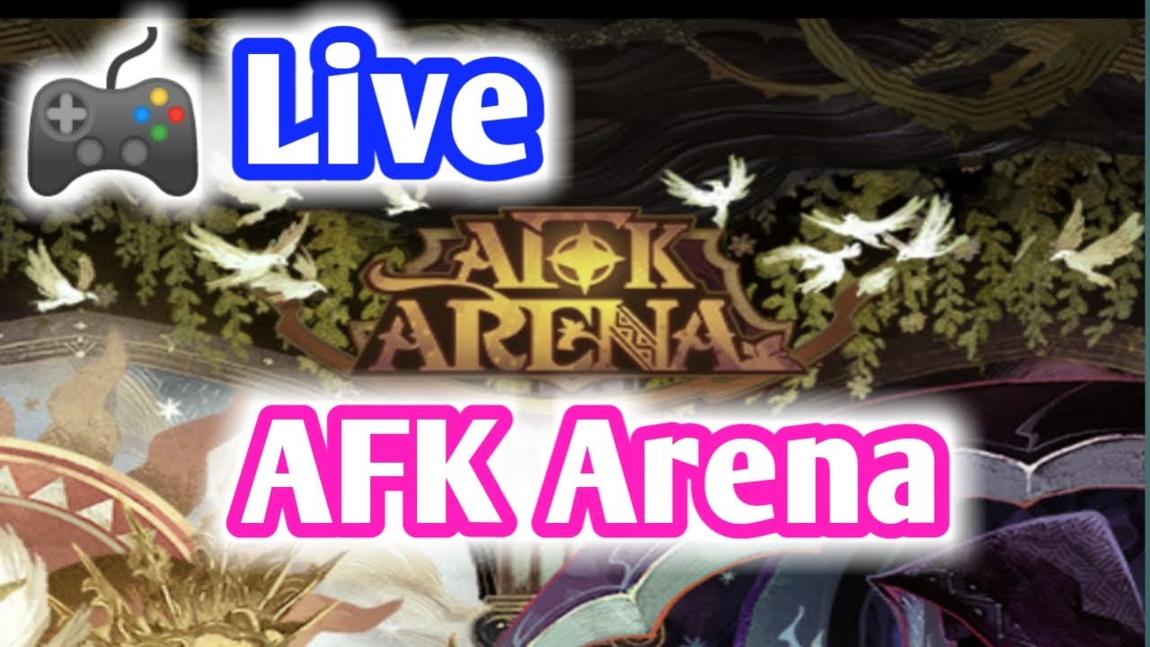 🎬Live!! AFK Arena #2 - YouTube