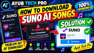 👉 Suno AI Song Download Nahi Ho Rahe | “Out of Downloads” Problem Fix 2026