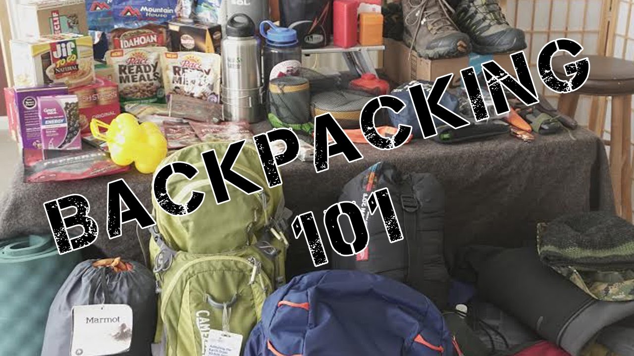 Backpacking 101 YouTube