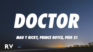 Jontheproducer Mau Y Ricky Prince Royce Piso 21  Doctor letras