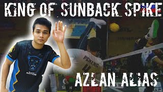 Sepak Takraw 🔹Azlan Alias🔹King Of Sunback Spike| 