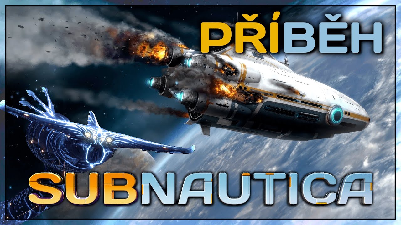 Vysvětlení příběhu | Subnautica