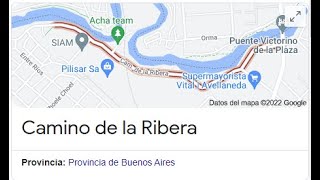 Camino de la Ribera desde El Puente Victorino La Plaza hasta Puente Alsina