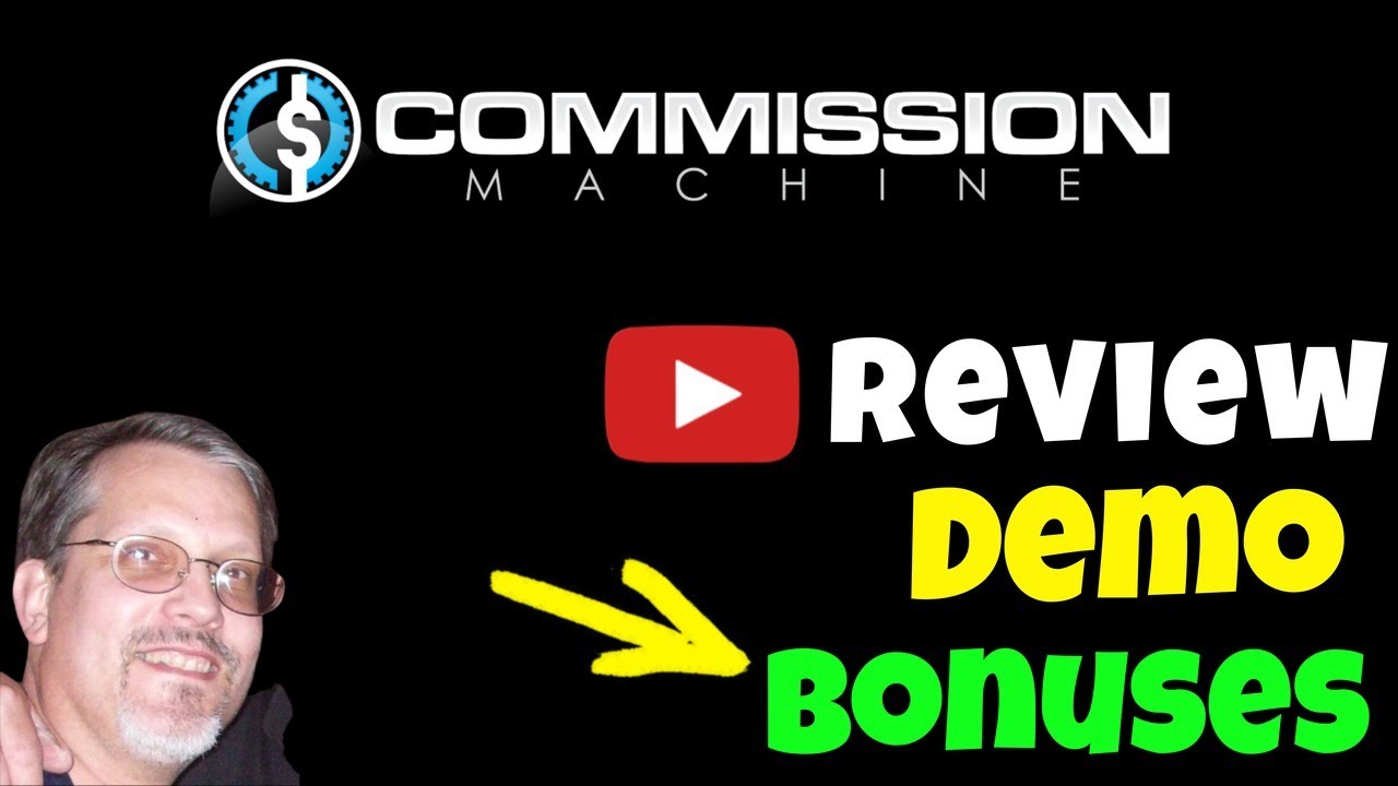 Commission Machine Review - Commission Machine Review - Commission Machine and Bonuses