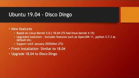 Lecture 29 of 29 : How to upgrade Ubuntu 18.04 to 19.04 Disco Dingo