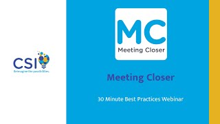 Meeting Closer | Best Practices & New Features