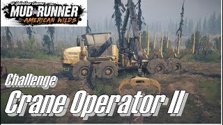 The Mudding Dead | MudRunner: AW Challenge #25 - Crane Operator II