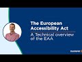 The European Accessibility Act - A technical overview