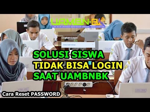 TUTORIAL CARA RESET PASSWORD  SISWA UAMBNBK / USBN YANG TIDAK BISA LOGIN - MadrasaHebatBermartabat