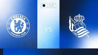 UEFA 19:45 | Chelsea - Real Sociedad | Zubieta