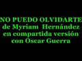 MYRIAM HERNNDEZ - EN DUO- NO PUEDO OLVIDARTE