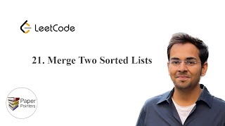 Problem 21 | Merge Two Sorted Lists