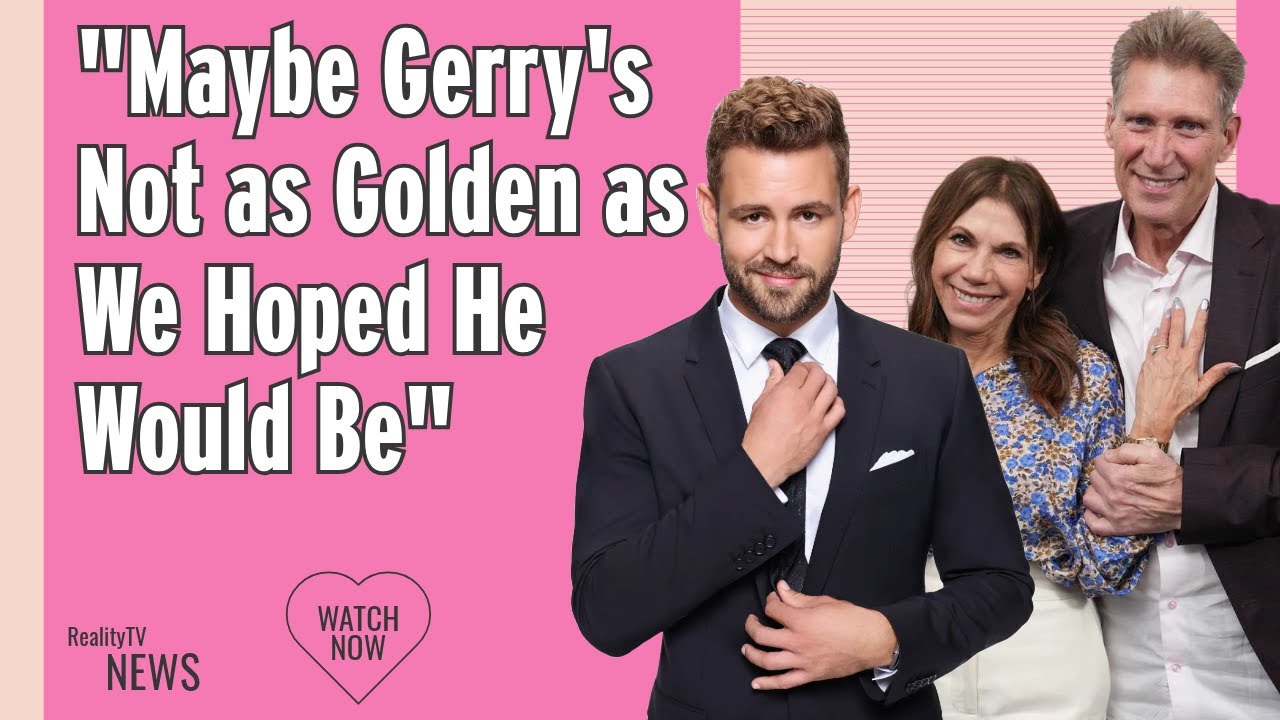 Nick Viall Thinks There's 'More to the Story' with Gerry & Theresa's
