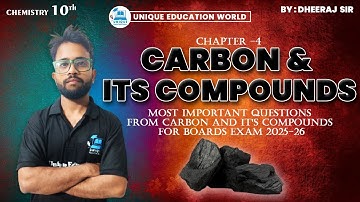 Carbon and Its Compounds Class 10 | Most Important Questions for Board Exam 2025-26 | Chapter 4 .