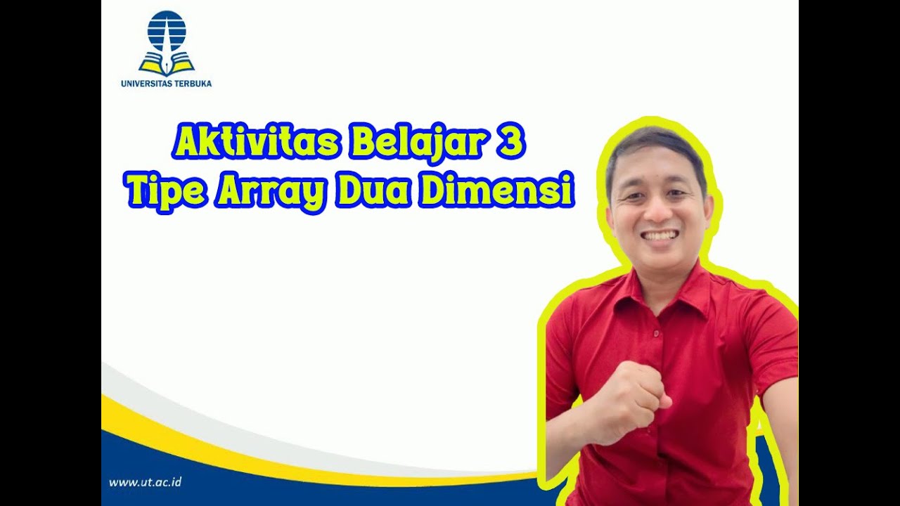 Aktivitas Belajar 3 Tipe Array 2 Dimensi - YouTube