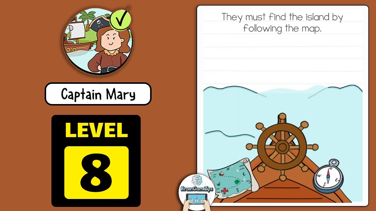 Brain Test 2: Tricky Stories - Captain Mary Level 8 Answer