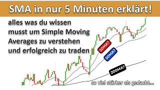 Simple Moving Averages in 5 Minuten verstehen und erfolgreich traden... (alles was du wissen musst)