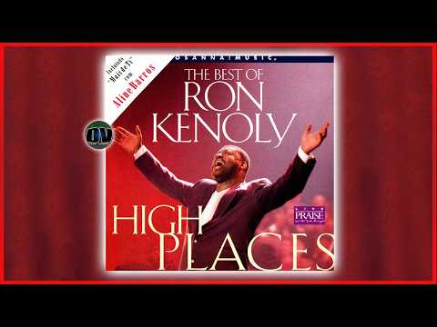 Ron Kenoly - High Places [The Best of] (1997) Album Completo HQ