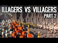 Minecraft - ILLAGERS VS VILLAGERS | Part 2