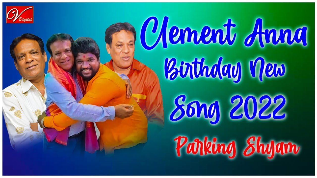 Clement Anna Birthday Special New Song 2022  V Digital Recording Studio