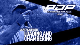 It’s Your Duty to be Ready: Jamey Caldwell on Loading and Chambering