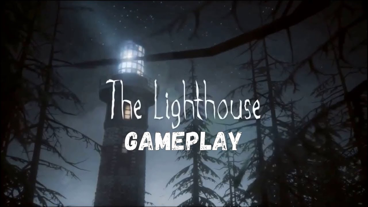 THE LIGHTHOUSE Game play Walkthrough [1080p HD 60FPS PC] No Commentary YouTube