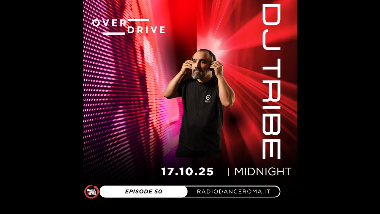 Overdrive ep. 50 with Dj Tribe