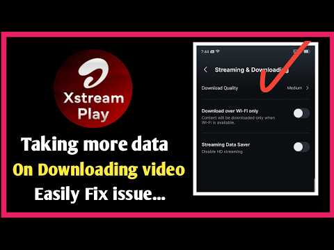 How to Fix High Data Usage When Downloading Videos on Airtel Xstream Play App