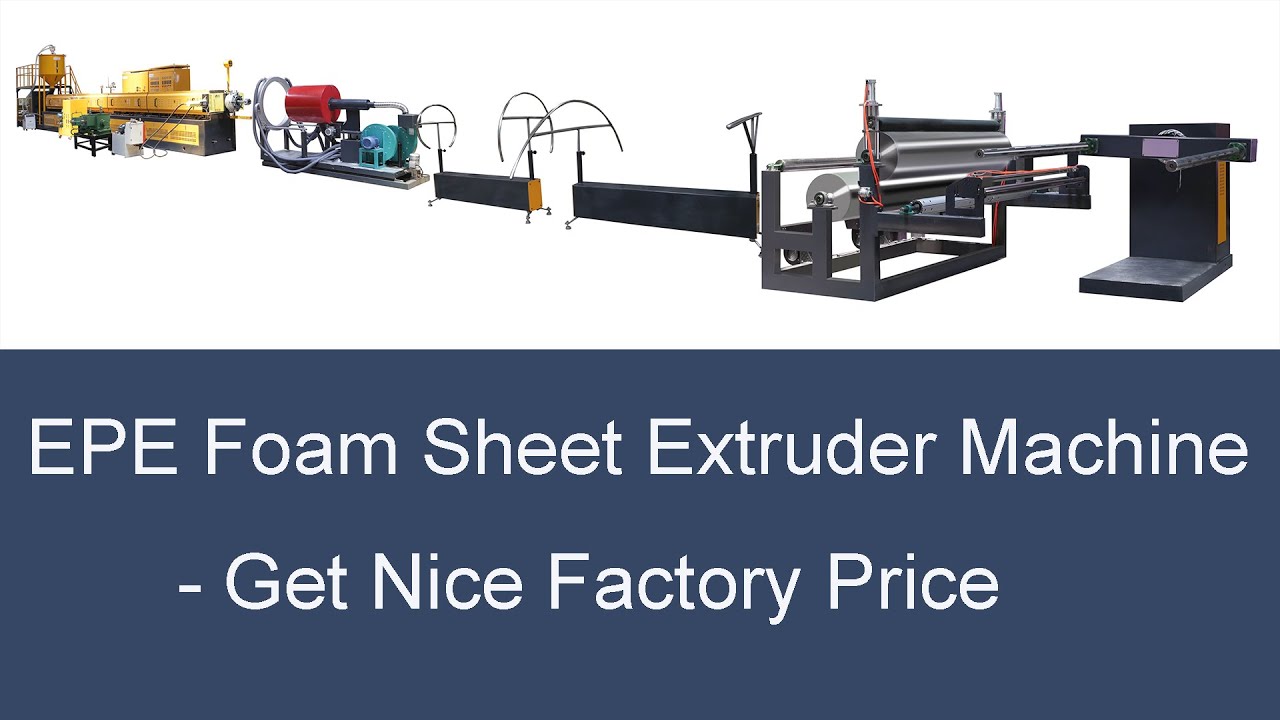 epe-foam-sheet-making-machine-pe-foam-sheet-extrusion-line