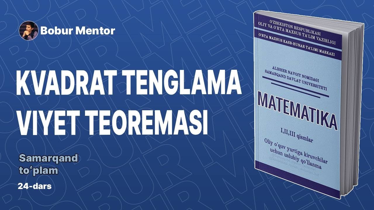 Kvadrat tenglama ( Viyet teoremasi )