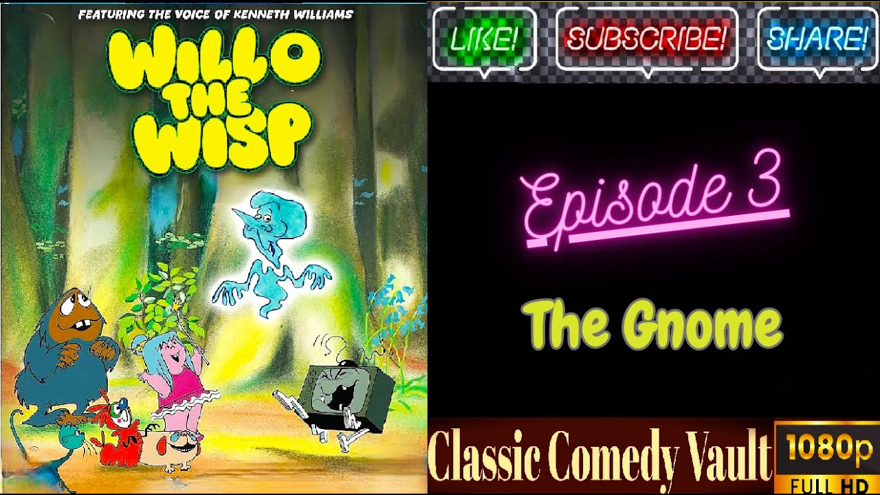 Willo the Wisp, Episode 3, The Gnome, Kenneth Williams, HD