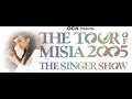 The tour of misia 2005 the singer show