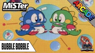 Bubble Bobble / MiSTer FPGA / Arcade