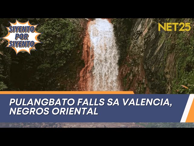 Pulangbato Falls sa Valencia, Negros Oriental | Siyento Por Siyento