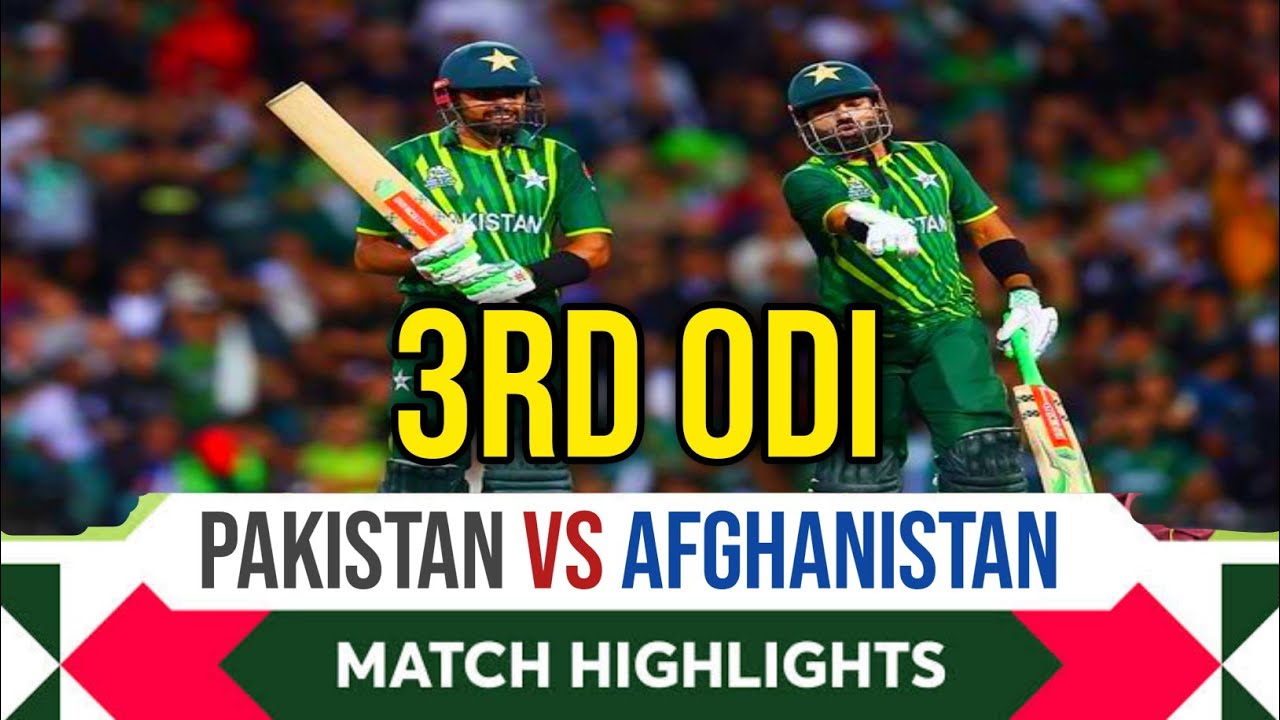 Pakistan vs Afghanistan 3rd ODI Match Full Highlights Today | Full ...