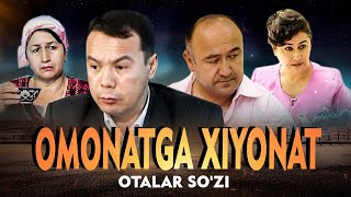 Otalar so'zi - Omonatga xiyonat | Оталар сузи - Омонатга хиёнат