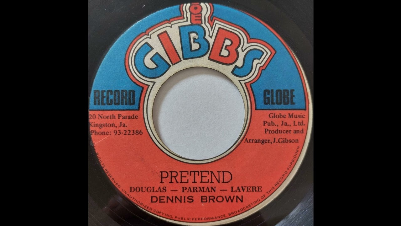 Joe Gibbs レーベル Dennis Brown 8枚セット Dennis Brown - Pretend - Joe Gibbs Record Globe 7inch 197x - YouTube