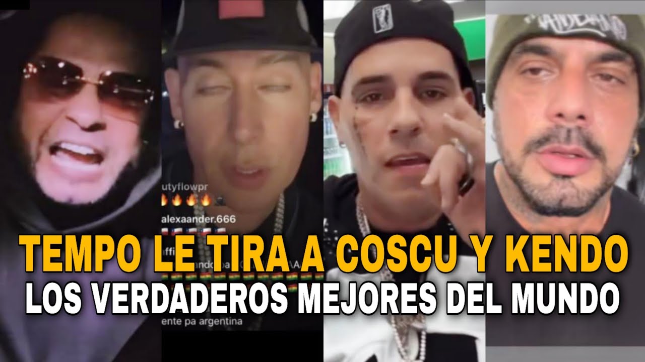 GUERRA🔥 TEMPO LE TIRA A COSCULLUELA, KENDO KAPONI Y AL2 EL ALDEANO EN NUEVO PREVIEW LVMM