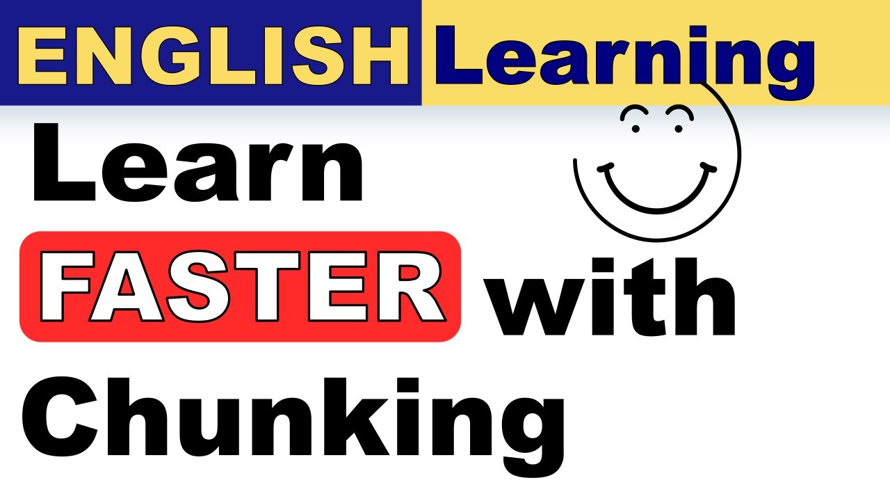 Stop Learning Words! Use the Chunking Method Instead