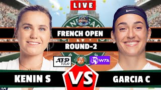 🔴LIVE: Sofia Kenin vs Caroline Garcia | French Open 2024 #round2 #sofiakenin #garcia #roland_garros