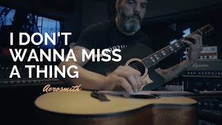 Aerosmith - I Dont Wanna Miss A Thing Fingerstyle Cover By André Cavalcante