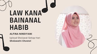 Download Lagu Law Kana Bainanal Habib - Alfina Nindiyani MP3