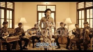 MAHALINI - SIAL KERONCONG SAXOPHONE INSTRUMENTAL - ROYAL KERONCONG | MUSIK JADUL - NOSTALGIA