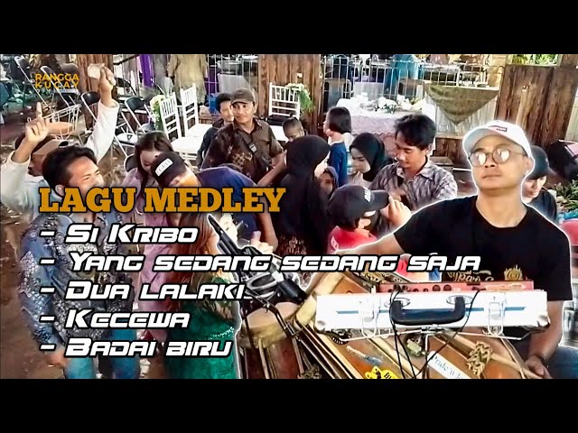 MEDLEY SI KRIBO - YANG SEDANG SEDANG SAJAH - DUA LALAKI || Koplo Tanji Bajidoran class=