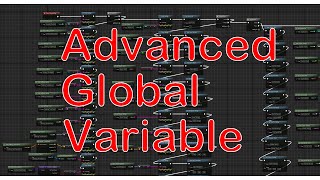 Unreal : Advanced Global Variable
