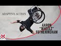 Adaptive action aaron wheelz fotheringham  world of x games